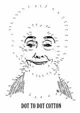 Funny Birthday Card - Dot To Dot Cotton - Eastenders created by Quite Good Cards