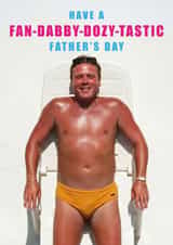 Funny Father's Day Card - Sexy Beast - Ray Winstone - Fan-Dabby-Dozy-Tastic created by Bonne Nouvelle