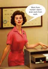 Funny New Job Card - Work From Home created by kissmekwik