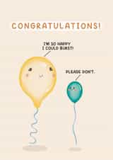 Cute Congratulations Card - So Happy I Could Burst - Balloon Pun created by Sydney Jo Designs