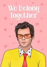 Harry Styles Card – We Belong Together - Anniversary card created by Splendid Scribbles