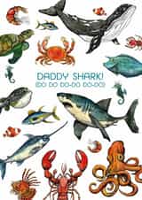 Hand drawn & painted sealife card. Funny, special for Fathers Day / birthday. created by Life's Little Doodles
