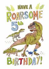 Roarsome 5th Birthday card for Dinosaur lover! Hand drawn T-Rex, Allosaurus. created by Life's Little Doodles