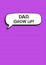Classic Father's Day Card - Grow Up created by The Boy and the Bear