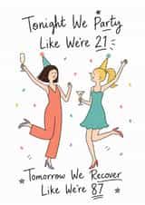 Funny Birthday Card - Recover Like We're Eighty-Seven created by Lauren Rachael