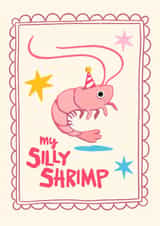 Cute Anniversary/Birthday Card - Silly Shrimp created by Rebecca Bun