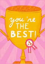 You Are The Best - Shiny Gold Trophy Greeting Card created by Dafne Design Studio