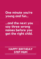 Funny Birthday Card – For Step Mum — Wrong Names created by Lemonade Insight