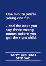 Funny Birthday Card – For Step Dad — Wrong Names created by Lemonade Insight