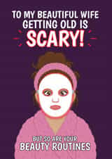 Funny Birthday Card – For Wife — Scary Beauty Routines created by @Cupsie's Creations