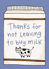 Funny Father’s Day Card - Thanks for not leaving created by Marina Kromitsyna