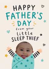 Personalised Father's Day Photo Card created by Tiger Feet Creations - Funny First Father’s Day Photo Card - Little Sleep Thief Baby Card - Son