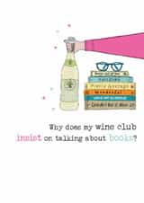 Funny Birthday Card - Book Club - Wine Club created by Dandelion Stationery
