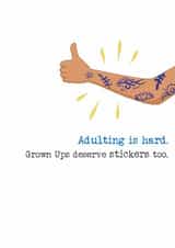 Funny Love And Friendship Card - Adulting Is Hard - Tattoos created by Dandelion Stationery