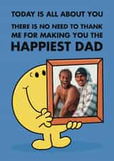 Personalised Father's Day Photo Card created by Mr. Men - Funny Father's Day Card - Mr. Men - Making You The Happiest Dad