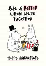 Cute Anniversary Card - Moomin - Life Is Better Together created by Moomin Characters