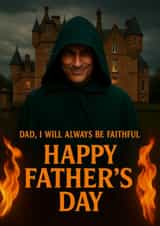 Funny Father's Day Card - The Traitors - Always Be Faithful created by Jammy Designs