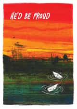Classic Father's Day Card - He'd Be Proud - Bereavement created by Apart of Me