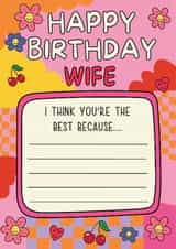 Classic Birthday Card - For Wife - I Think You're The Best Because created by @Laura Lonsdale Designs