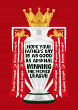 Arsenal Father’s Day Card - Premier League - Trophy created by Pink Peach Cards