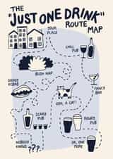Funny Birthday Card - Just One Drink - Route Map created by Christine Cuddihy Illustration
