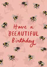 Cute Birthday Card - Bee pun - Have a Beeautiful birthday created by Embletree Designs