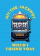 Cute Anniversary Card For Partner - Hit The Jackpot When I Found You! created by Ink Icons 