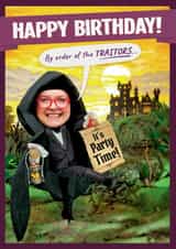 Personalised Birthday Photo Card created by Celebrity Stitch-Up - Funny Birthday Card - The Traitors - Party Time