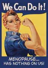 Funny Birthday Card - Vintage Poster - Menopause Has Nothing On Us created by Rosie bees craft box