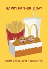 Personalised Father's Day Photo Card created by now what. studio - Funny Cute McDonald's Father's Day Card - From Kids, Dog, Cat, Baby - Nuggets