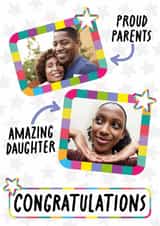 Personalised Congratulations Photo Card created by size3art - Congratulations Photo Card For Amazing Daughter - Proud Parents - Colourful