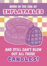 Cheeky Birthday Card - 90s Inflatable Chair - Millennial Nostalgia created by @Cupsie's Creations