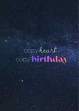 Cute birthday card - space them - copy heart, copy birthday created by The Mystery Scribe