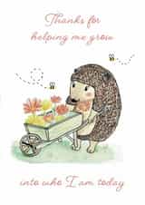 Cute Hedgehog Thank You Card - Thanks For Helping Me Grow created by Charlotte Sworn