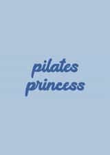Pilates Princess Card - Typography created by Ella Goddard