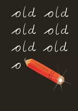 Funny Birthday Card - Magic Pencil - Words And Pictures created by Holly Fox