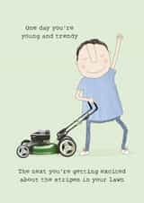 Funny Birthday Card - For Him - Lawn Stripes created by Rosie Made A Thing