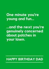 Funny Birthday Card - For Dad - Concerned About Patches In The Lawn created by Lemonade Insight