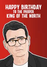 Funny Andy Burnham Birthday Card - Real King of the North created by Blind Faith