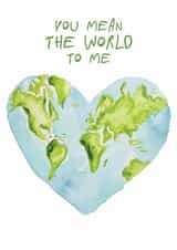 Classic Anniversary Card — Mean the World To Me — Watercolour Earth created by Alice Smith
