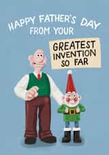 Funny Father’s Day Card - Wallace And Gromit - Greatest Invention So Far - Norbot created by Wallace & Gromit