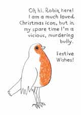 Funny Christmas Card - Robin - Vicious Murdering Bully created by The Curious Pancake