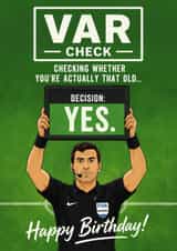 Funny VAR Check Football Birthday Card For Him created by LEORAS ATTIC