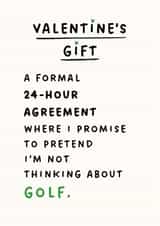 Funny Golf Valentine's Day Card - Sarcastic Husband or Boyfriend Card for Her created by Silly Billy