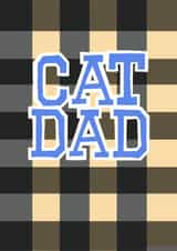 Classic Birthday Card - Cat Dad - Varsity Check Typography created by Chloë Turner