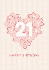 Cute 21st Birthday Card For Her – Pink Floral Heart Twenty First Card created by Lyndsay Moon