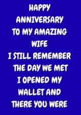 Funny Anniversary Card for Wife – I Opened My Wallet and There You Were created by The Awkward Card Company 