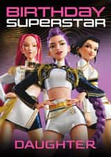 K-Pop Demon Hunters Birthday Card – Birthday Superstar – Fun Birthday Card for Daughter created by Danilo