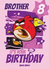 Cute Angry Birds Birthday Card – For Brother – Happy 8th Birthday created by Danilo