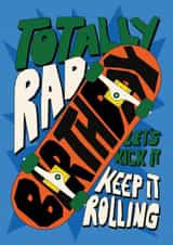 Classic Birthday Card - Skateboard - Totally Rad created by Ellie Hyde